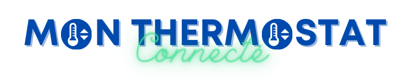 MON THERMOSTAT CONNECTÉ